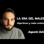 "LA ERA DEL MALESTAR" - Augusto Salvatto
