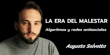 "LA ERA DEL MALESTAR" - Augusto Salvatto