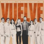 Ricky presenta una nueva versión de su hit “VUELVE” JUNTO A TINI Y LOS ANGELES AZULES!