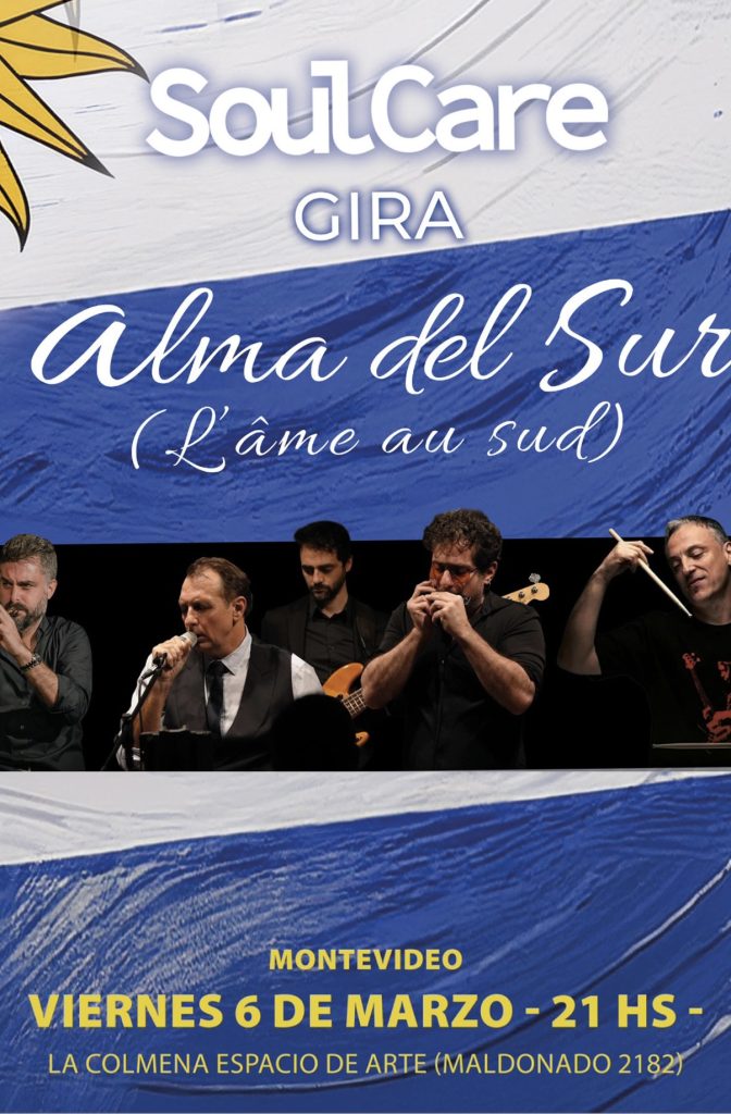 Soulcare presenta “Alma del Sur” en Montevideo - 6 de marzo 2026 a las 21.00 horas