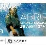 ABRIR - Guadalupe Calzada - Auditorio Adela Reta - 29/04/2026