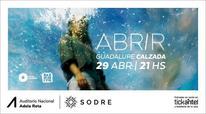 ABRIR - Guadalupe Calzada - Auditorio Adela Reta - 29/04/2026