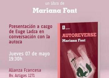 AUTOREVERSE de Mariana Font