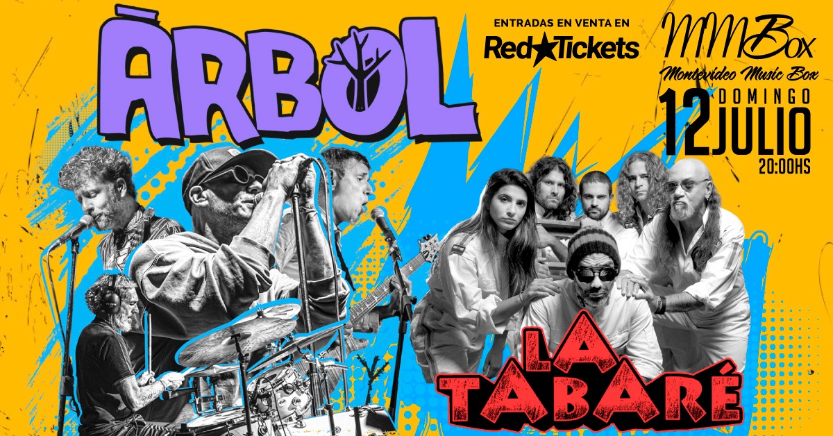 Arbol festeja 30 años junto a La Tabare – Domingo 12 de julio 2026 en Montevideo Music Box