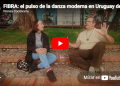 FIBRA: el pulso de la danza moderna en Uruguay develado en esta charla con Magdalena Sena