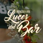 MEL ALTIERI - Luces del Bar ft. Nemi Osman