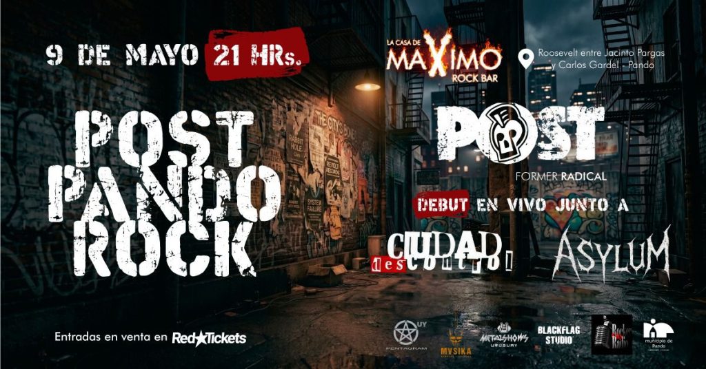 POST PANDO ROCK - Sábado 9 de Mayo 2026 - 21 hs. en Máximo Restobar