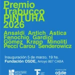 Premio Trabucco 2026 - La persistencia de la pintura (aunque la hayan dado por muerta más de una vez) por Daniel Benoit Cassou