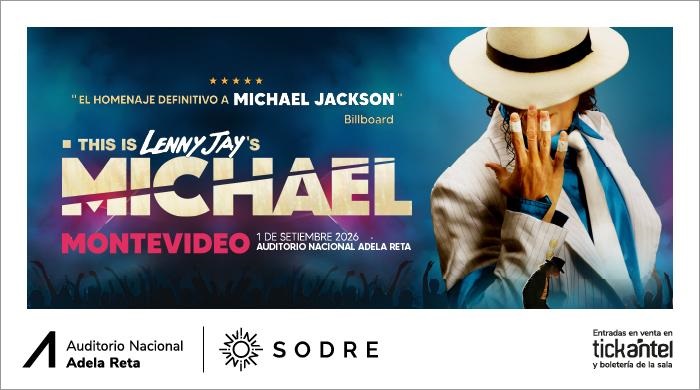 THIS IS MICHAEL LLEGA A MONTEVIDEO CON UNA NOCHE EXTRAORDINARIA EN EL AUDITORIO NACIONAL DEL SODRE