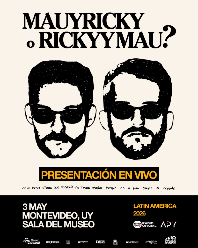 MAU Y RICKY PRESENTARÁN EN URUGUAY SU NUEVO ÁLBUM ANTES DEL LANZAMIENTO OFICIAL