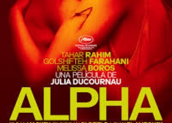 ALPHA una película de Julia Ducournau