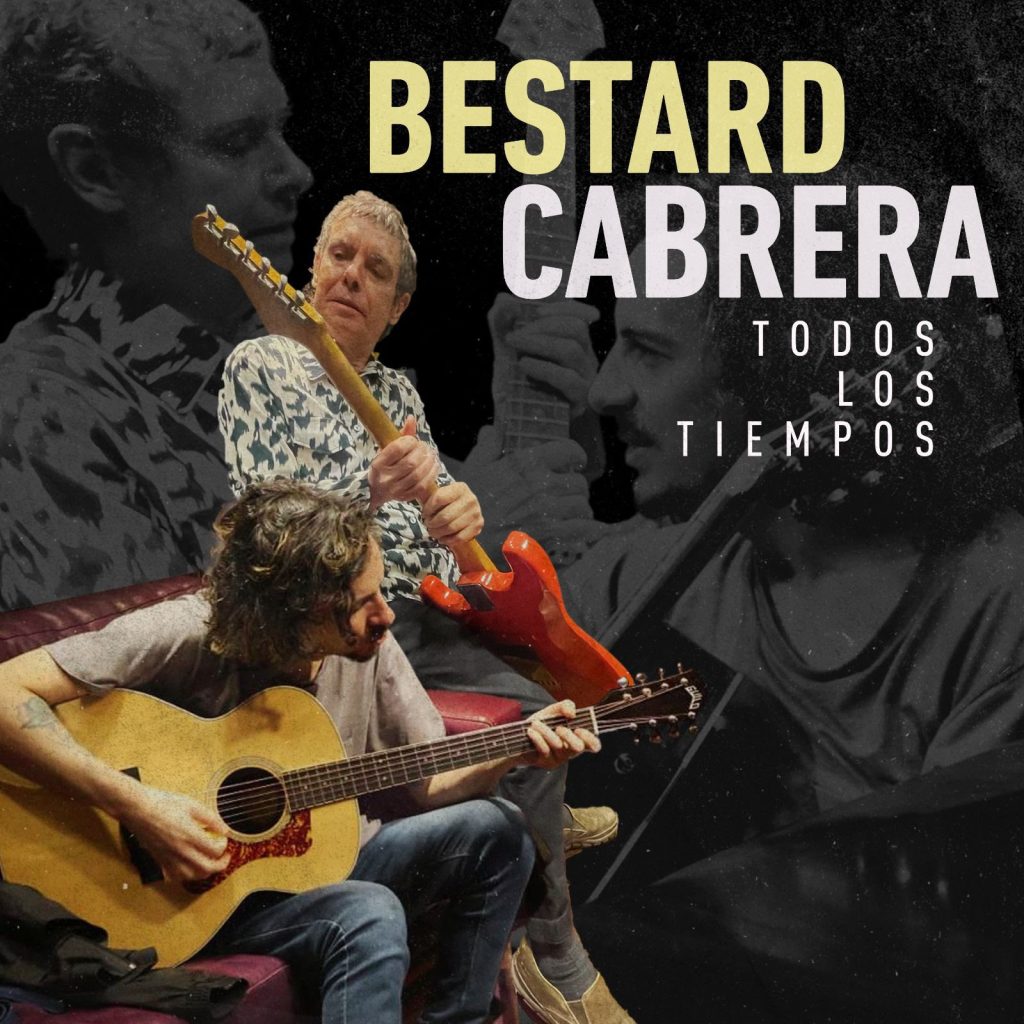 BESTARD PRESENTA SU NUEVO SINGLE TODOS LOS TIEMPOS ft. FERNANDO CABRERA