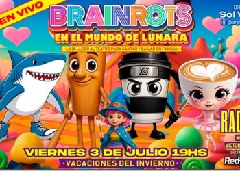 BRAINROTS OFICIAL en VACACIONES DE INVIERNO - Viernes 3 de julio 2026 - 19 horas. Radisson Victoria Plaza Hotel