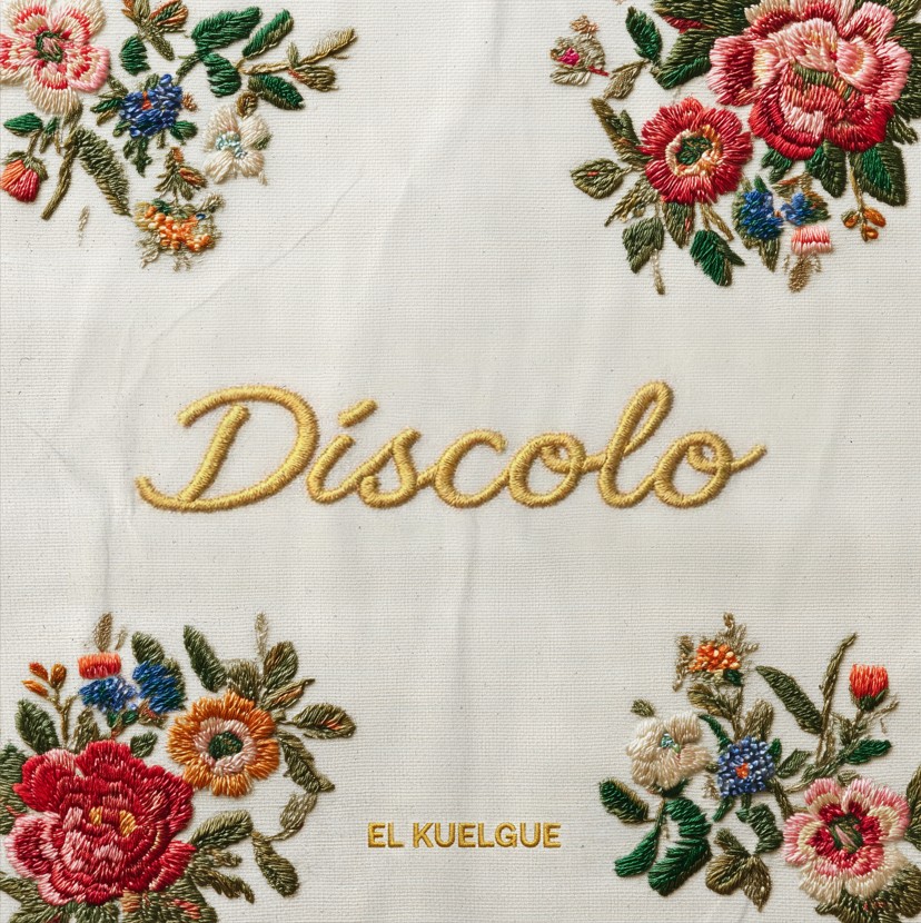 EL KUELGUE PRESENTA "DÍSCOLO", SU NUEVO ÁLBUM EL KUELGUE PRESENTA "DÍSCOLO", SU NUEVO ÁLBUM