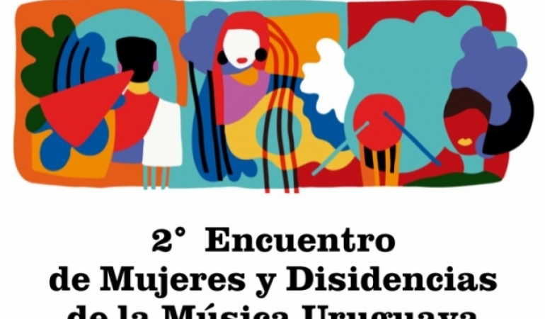 2° Encuentro de Mujeres y Disidencias de la Música Uruguaya: abrimos las inscripciones para artistas de todo el país