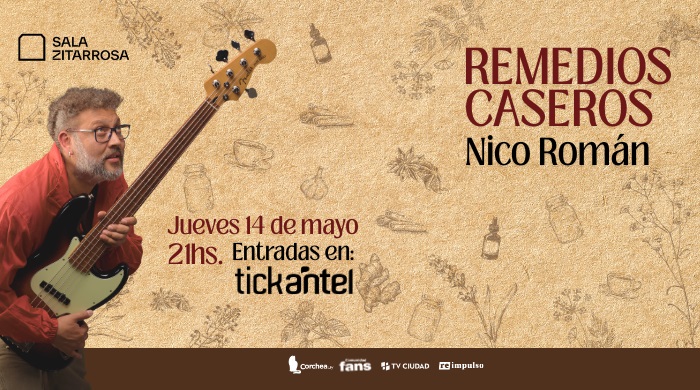 NICO ROMÁN PRESENTA “REMEDIOS CASEROS”