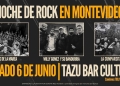 NOCHE DE ROCK EN MONTEVIDEO - 6 de Junio 2026 - Tazu Bar Cultural