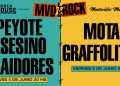 PEYOTE ASESINO - TRAIDORES - MOTA Y GRAFFOLITAS EN UN FESTIVAL INÉDITO