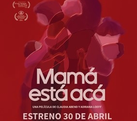 Mamá está acá: un retrato honesto sobre maternidades reales