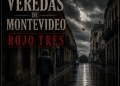 Rojo Tres presenta “Veredas de Montevideo”