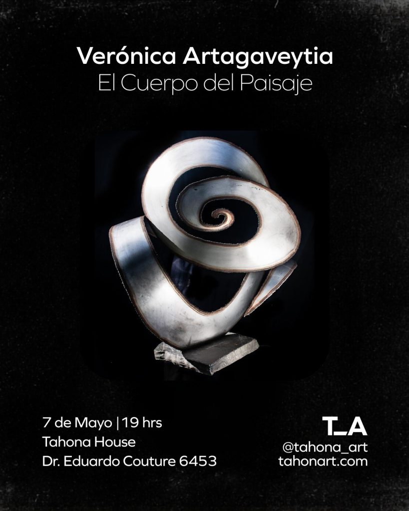 Verónica Artagaveytia El Cuerpo del Paisaje - Jueves 7 de mayo 2026 19 hrs, en Tahona House