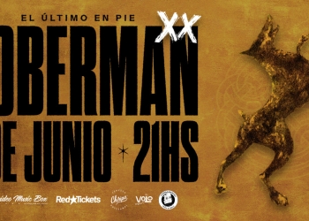 Doberman 20 años. El último en pie - Montevideo Music Box - Sábado 6 de Junio 2026 - 21 hs.