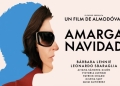 Amarga Navidad: Almodóvar y el caos de convertir la vida en ficción