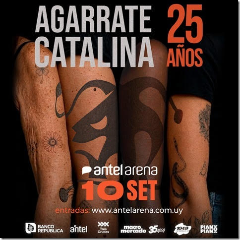 Agarrate Catalina celebra 25 años de historia con un show único en el Antel Arena