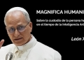 "MAGNIFICA HUMANITAS" - Papa Leon XIV. El ser humano en tiempos de la Inteligencia Artificial por Claudio Alvarez Teran