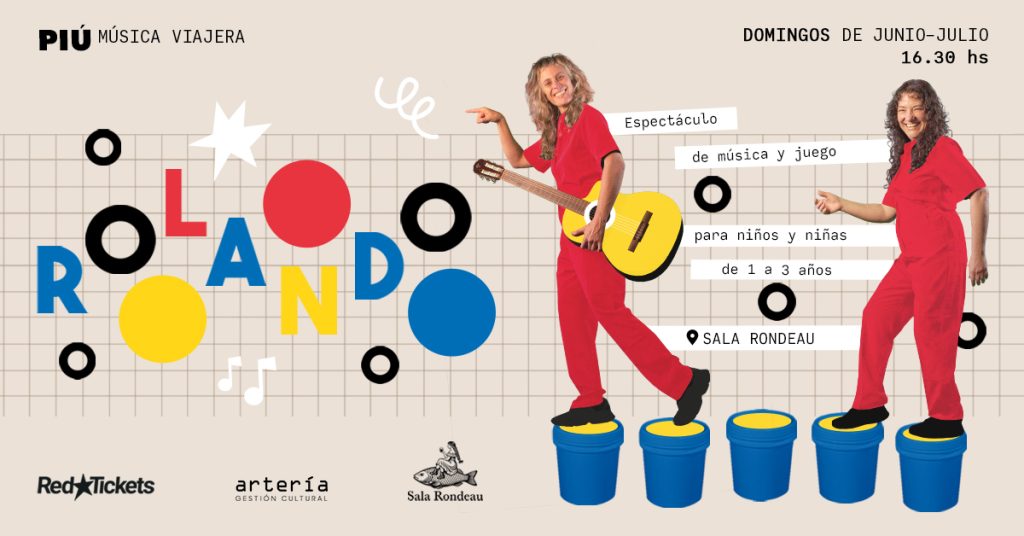 PIÚ presenta Rolando - domingos 14, 21 y 28 de junio y el 5 de julio 2026 a las 16 hs.