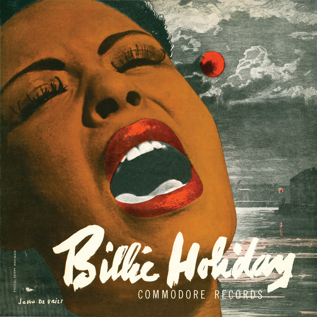 Strange Fruit - song and lyrics by Billie Holiday